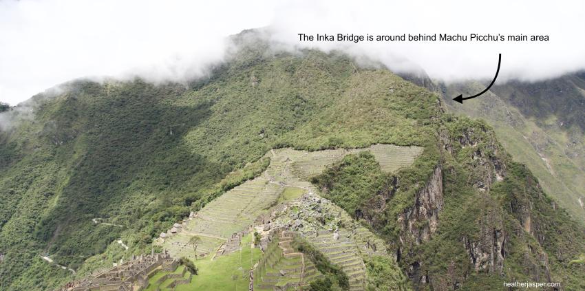 Inka Bridge Location at Machu Picchu